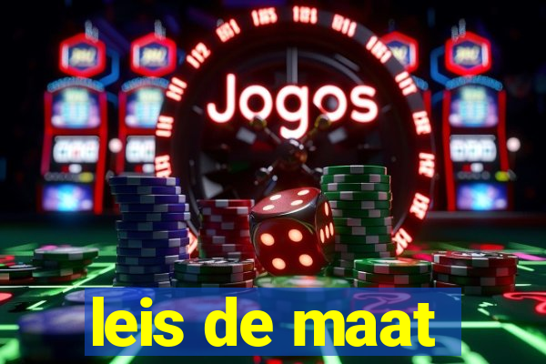 leis de maat